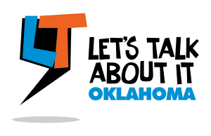 Let's Talk About It, Oklahoma