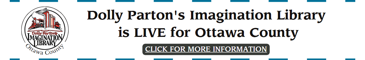 Dolly Parton's Imagination Library is LIVE for Ottawa County Oklahoma. Click for more information